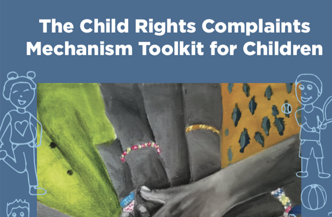 Graca Machel TrustChild Rights Complaints Mechanism Toolkit